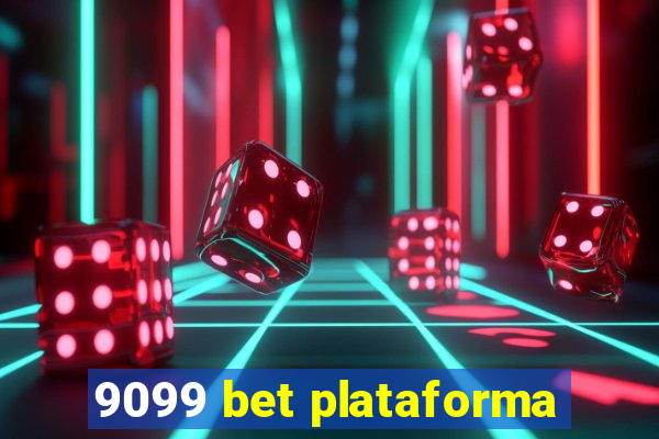 9099 bet plataforma